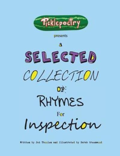 Cover for Jai D Thoolen · A Selected Collection of Rhymes for Inspection (Paperback Bog) (2017)