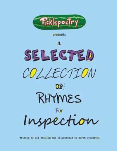 Cover for Jai D Thoolen · A Selected Collection of Rhymes for Inspection (Taschenbuch) (2017)