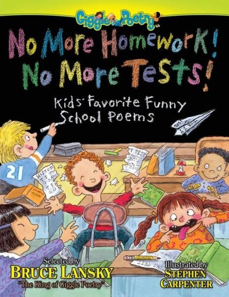 No More Homework, No More Tests - Bruce Lansky - Bøger - Simon & Schuster - 9780671577025 - 1. august 1997