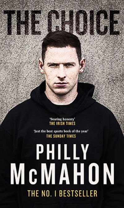 The Choice - Philly McMahon - Books - Gill - 9780717181025 - April 20, 2018