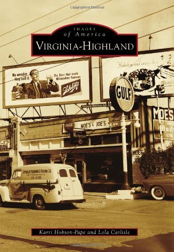Cover for Lola Carlisle · Virginia-highland (Images of America) (Paperback Book) (2011)