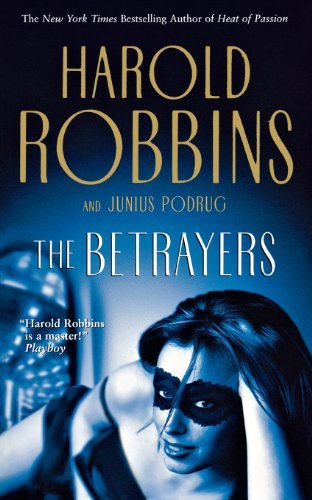 Cover for Harold Robbins · The Betrayers (Taschenbuch) (2005)