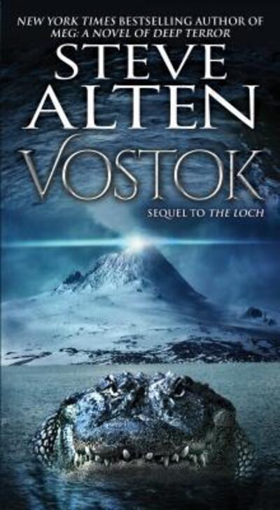 Cover for Steve Alten · Vostok - MEG (Paperback Book) (2016)