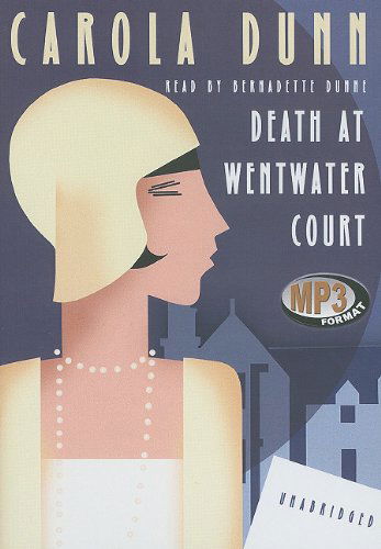 Cover for Carola Dunn · Death at Wentwater Court (Daisy Dalrymple Mysteries, No. 1) (Audiobook (płyta CD)) [Mp3 Una edition] (2005)