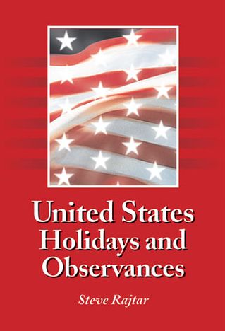 United States Holidays and Observances: By Date, Jurisdiction, and Subject, Fully Indexed - Steve Rajtar - Books - McFarland & Co Inc - 9780786475025 - March 11, 2013