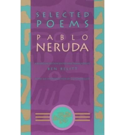 Selected Poems - Neruda Pablo - Books - Grove Press / Atlantic Monthly Press - 9780802151025 - January 10, 1994