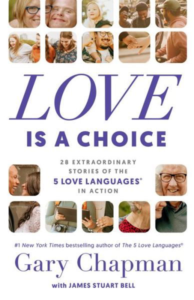 Cover for Gary Chapman · Love is a Choice (Paperback Bog) (2023)