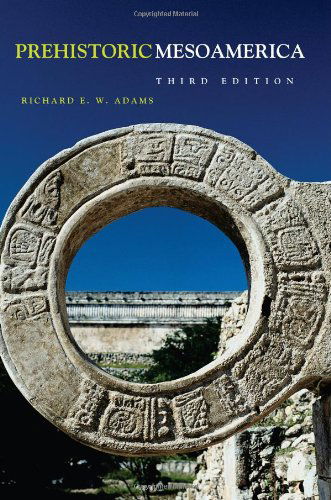Cover for Richard E. W. Adams · Prehistoric Mesoamerica (Paperback Bog) [New edition] (2005)