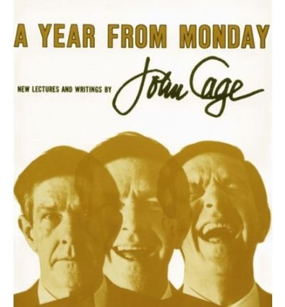 Cover for John Cage · A Year from Monday: New Lectures and Writings (Paperback Bog) [1st edition] (1967)