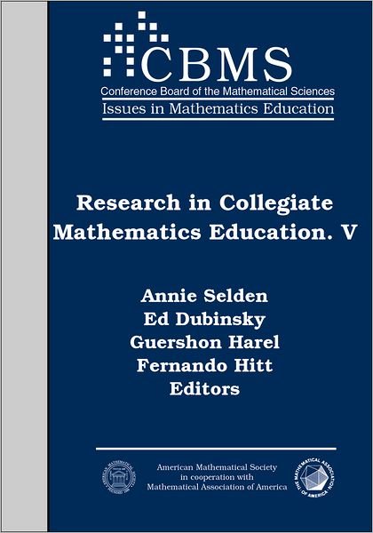 Cover for Research in Collegiate Mathematics Education V - CBMS Issues in Mathematics Education (Paperback Book) (2003)
