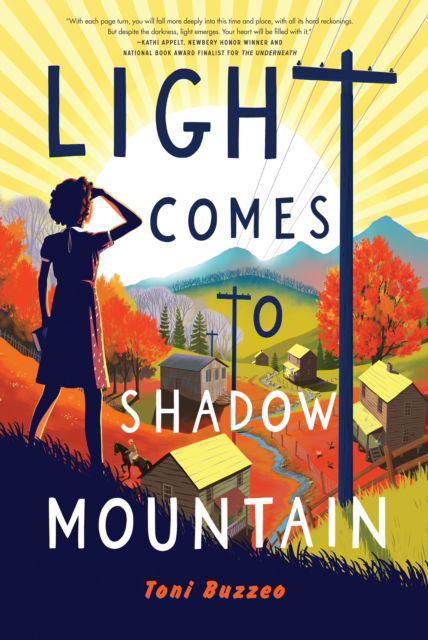 Cover for Toni Buzzeo · Light Comes to Shadow Mountain (Taschenbuch) (2024)