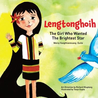 Cover for Mercy Vungthianmuang Guite · Lengtonghoih: The Girl Who Wanted the Brightest Star (Pocketbok) (2022)