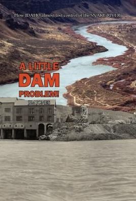 Cover for Jim Jones · A Little Dam Problem (Paperback Bog) (2016)