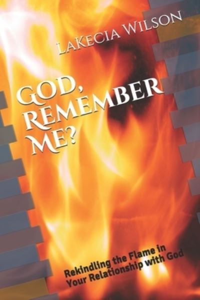 Cover for Lakecia D Wilson · God, Remember Me? (Paperback Book) (2020)