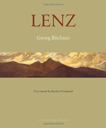 Lenz - Georg Buchner - Książki - Archipelago Books - 9780974968025 - 1 listopada 2004