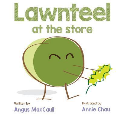 Cover for Angus Maccaull · Lawnteel at the Store (Paperback Book) (2015)