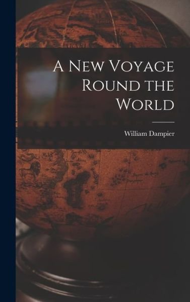 Cover for William Dampier · New Voyage Round the World (Book) (2022)