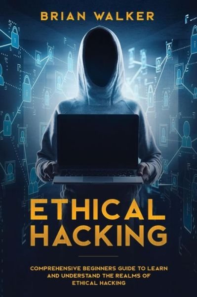Cover for Brian Walker · Ethical Hacking (Pocketbok) (2019)