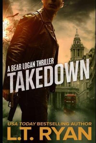 Cover for L T Ryan · Takedown (Paperback Book) (2019)