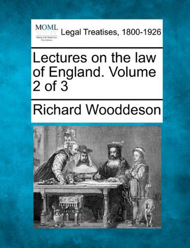 Cover for Richard Wooddeson · Lectures on the Law of England. Volume 2 of 3 (Paperback Book) (2010)