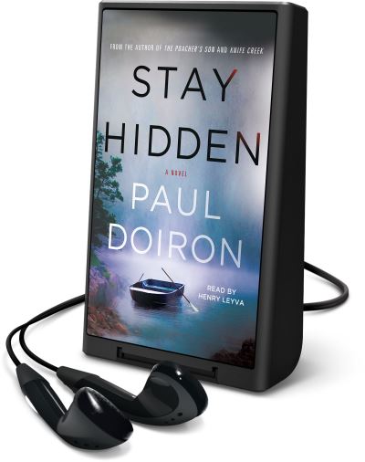 Stay Hidden - Paul Doiron - Muu - Macmillan Audio - 9781250205025 - tiistai 3. heinäkuuta 2018