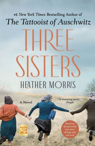 Cover for Heather Morris · Three Sisters: A Novel (Paperback Book) (2022)