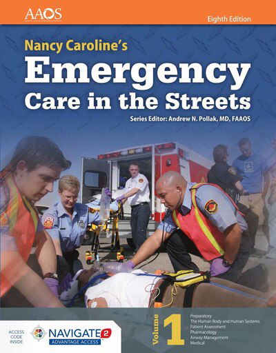 Cover for Aaos · Nancy Caroline's Emergency Care in the Streets , Volume 1 (Hardcover Book) (2017)