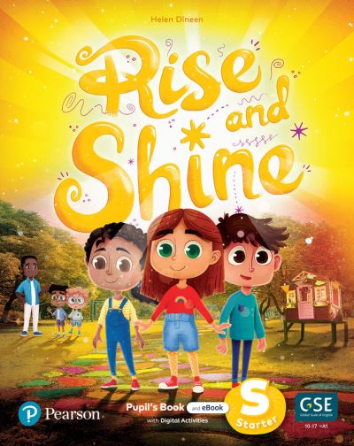 Cover for Helen Dineen · Rise and Shine Starter Pupil's Book with eBook and Digital activities - Rise &amp; Shine! (Book) (2022)