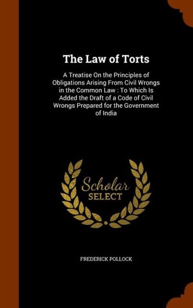 Cover for Frederick Pollock · The Law of Torts (Hardcover Book) (2015)