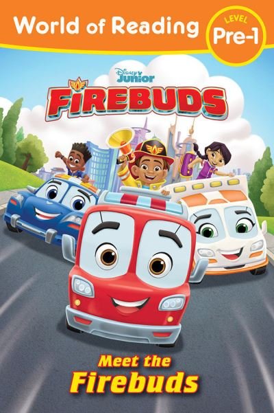 Cover for Disney Books · World Of Reading: Firebuds: Meet The Firebuds (Bog) (2023)