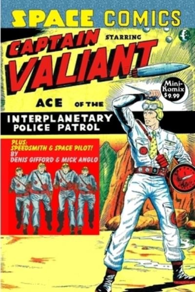 Cover for Mini Komix · Space Comics starring Captain Valiant (Paperback Bog) (2018)