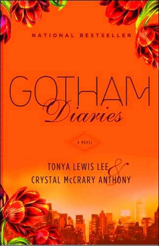 Cover for Tonya Lewis Lee · Gotham Diaries: A Novel (Paperback Bog) (2005)