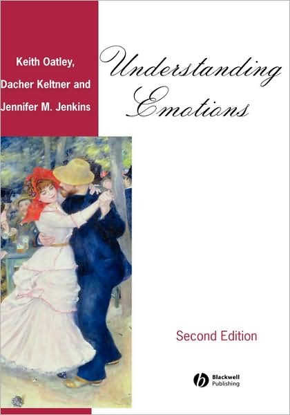 Cover for Oatley, Keith (University of Toronto) · Understanding Emotions (Inbunden Bok) (2006)