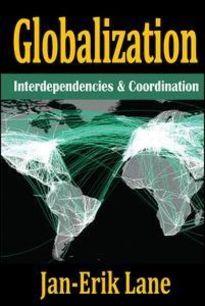 Cover for Jan-erik Lane · Globalization: Interdependencies and Coordination (Paperback Book) (1987)