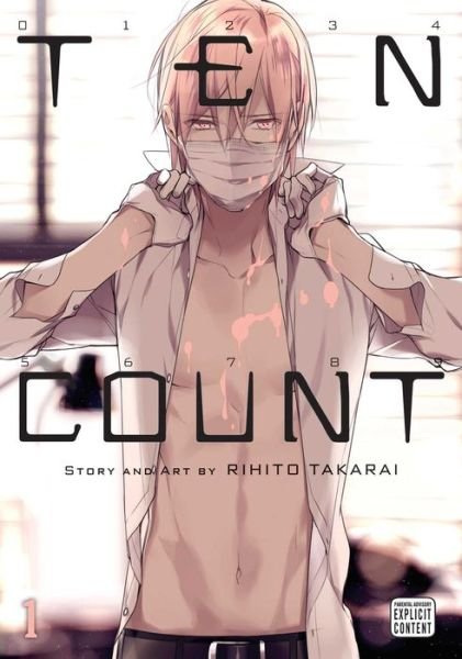 Cover for Rihito Takarai · Ten Count, Vol. 1 - Ten Count (Taschenbuch) (2016)