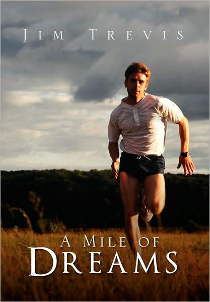 Cover for Jim Trevis · A Mile of Dreams (Paperback Book) (2010)