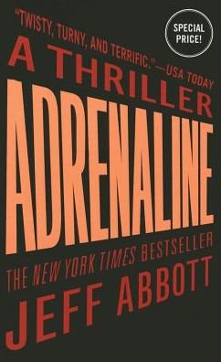 Cover for Jeff Abbott · Adrenaline (The Sam Capra Series) (Paperback Bog) (2015)