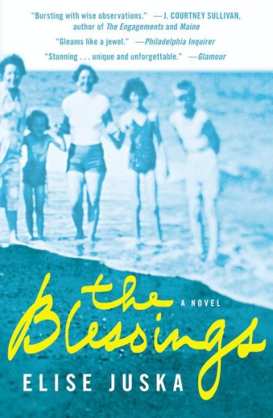 Cover for Elise Juska · The Blessings (Paperback Book) (2015)