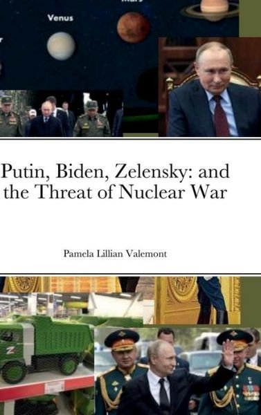 Cover for Pamela Lillian Valemont · Putin, Biden, Zelensky (Hardcover Book) (2022)