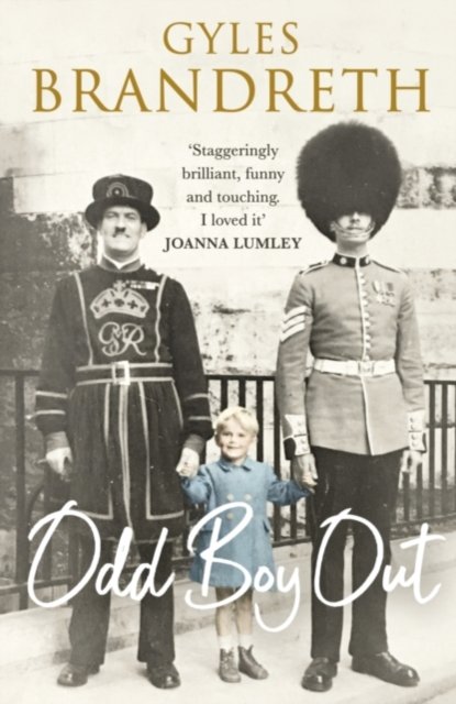 Cover for Gyles Brandreth · Odd Boy Out - Signed Edition (Gebundenes Buch) (2021)
