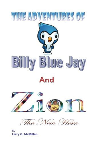 Cover for Larry G. Mcmillan · The Adventures of Billy Blue Jay (Paperback Book) (2012)