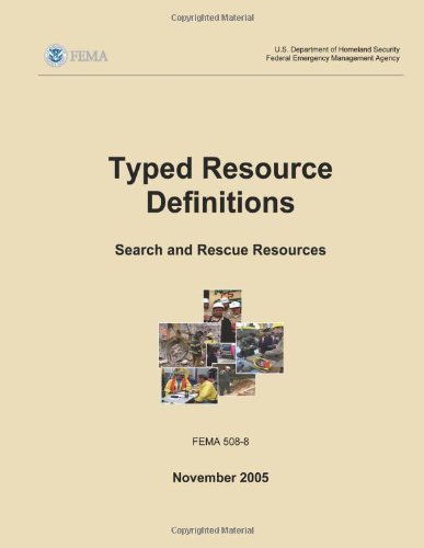 Cover for Federal Emergency Management Agency · Typed Resource Definitions - Search and Rescue Resources (Fema 508-8 / November 2005) (Paperback Bog) (2013)