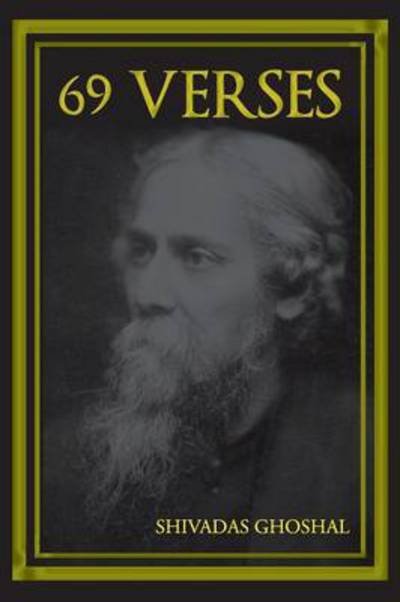 Cover for Shivadas Ghoshal · 69 Verses (Paperback Book) (2013)