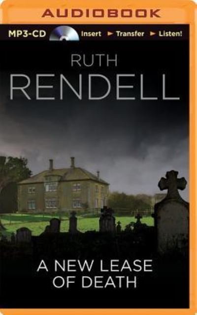 New Lease of Death, A - Ruth Rendell - Audio Book - Brilliance Audio - 9781491536025 - September 9, 2014