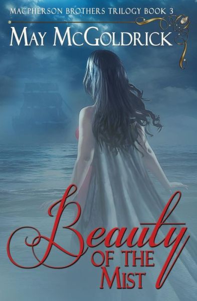 Cover for May Mcgoldrick · Beauty of the Mist (Paperback Book) (2014)