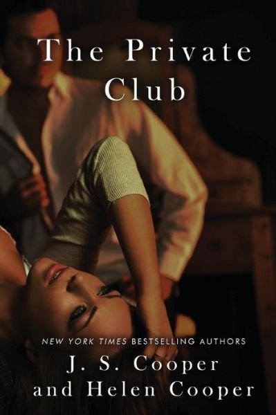 Cover for J S Cooper · The Private Club (Paperback Book) (2014)