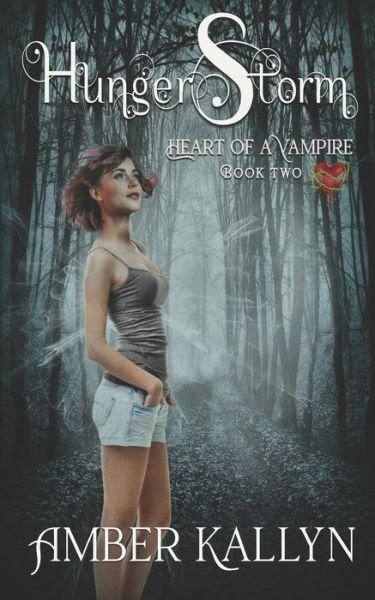 Cover for Amber Kallyn · Hungerstorm (Heart of a Vampire, Book 2) (Pocketbok) (2014)