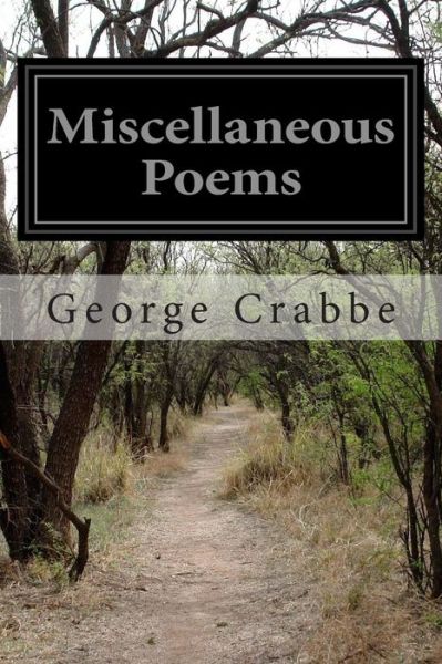 Cover for George Crabbe · Miscellaneous Poems (Paperback Book) (2014)