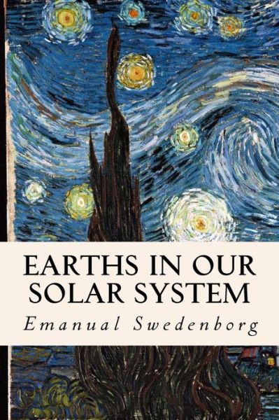 Cover for Emanual Swedenborg · Earths in Our Solar System (Paperback Book) (2014)