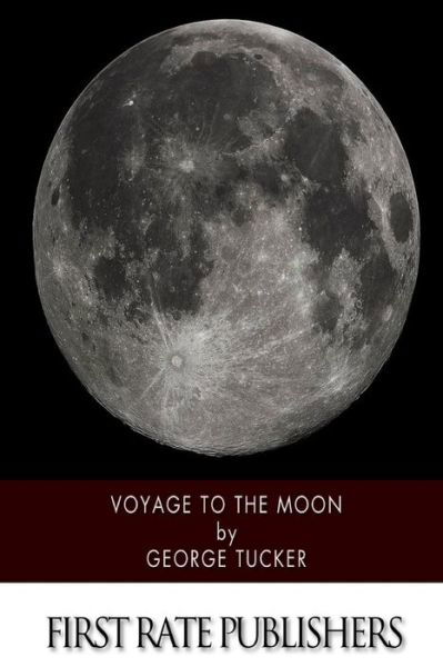 Cover for George Tucker · Voyage to the Moon (Taschenbuch) (2015)
